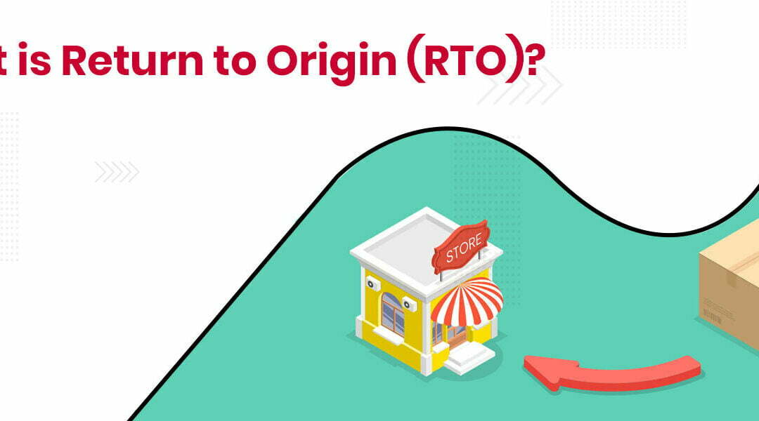 What-is-return-to-origin-(RTO)
