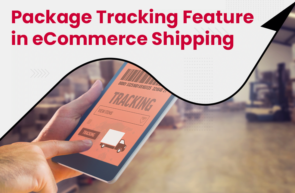 Why is the package tracking feature important for eCommerce shipping?