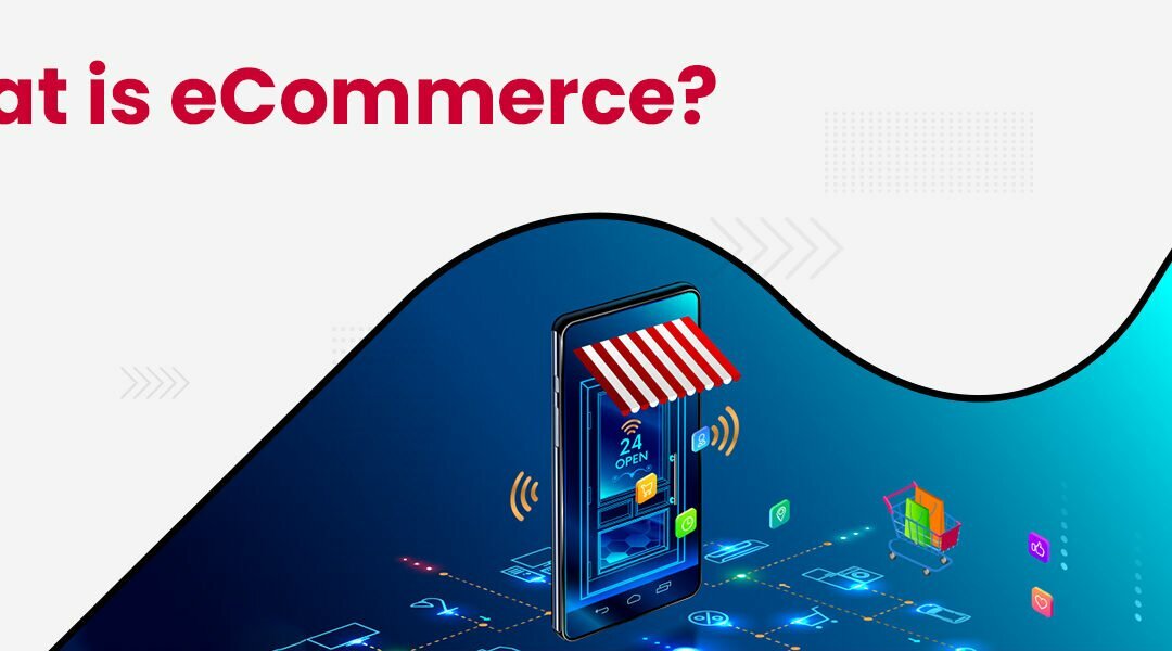 What is eCommerce and How to Set up an eCommerce Business in the UK?