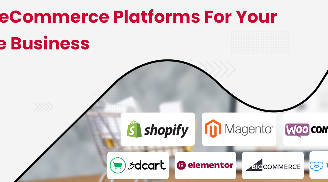 Top-7-eCommerce-Platforms-for-Your-Online-Business-1
