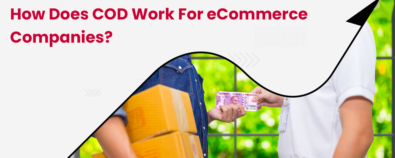 How-does-COD-Work-for-eCommerce-Companies
