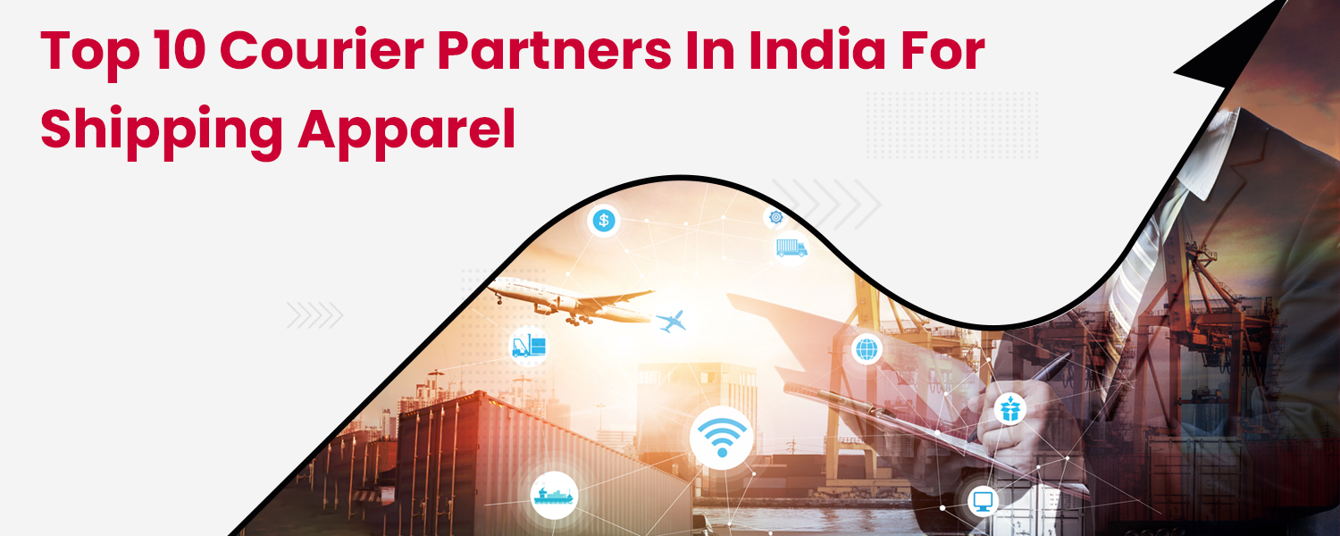 Top-10-Courier-Partners-in-India-for-Shipping-Apparel