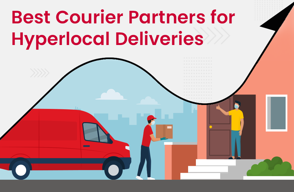 Which are the Best Courier Partners for Hyper local Deliveries in India?