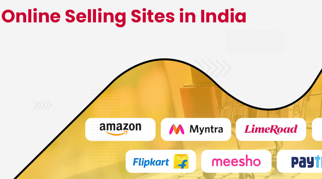 Top 7 Online Selling Sites in India