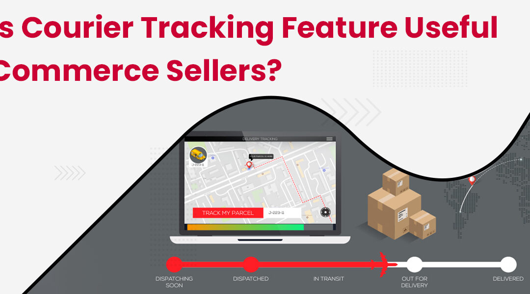 NimbusPost Tracking – How is Courier Tracking Feature Useful for eCommerce Sellers?