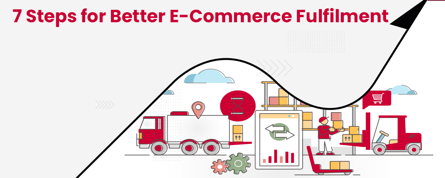 7-Steps-for-Better-E-Commerce-Fulfilment.j
