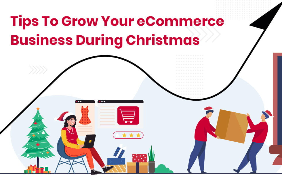 Grow Your eCommerce Business at Christmas