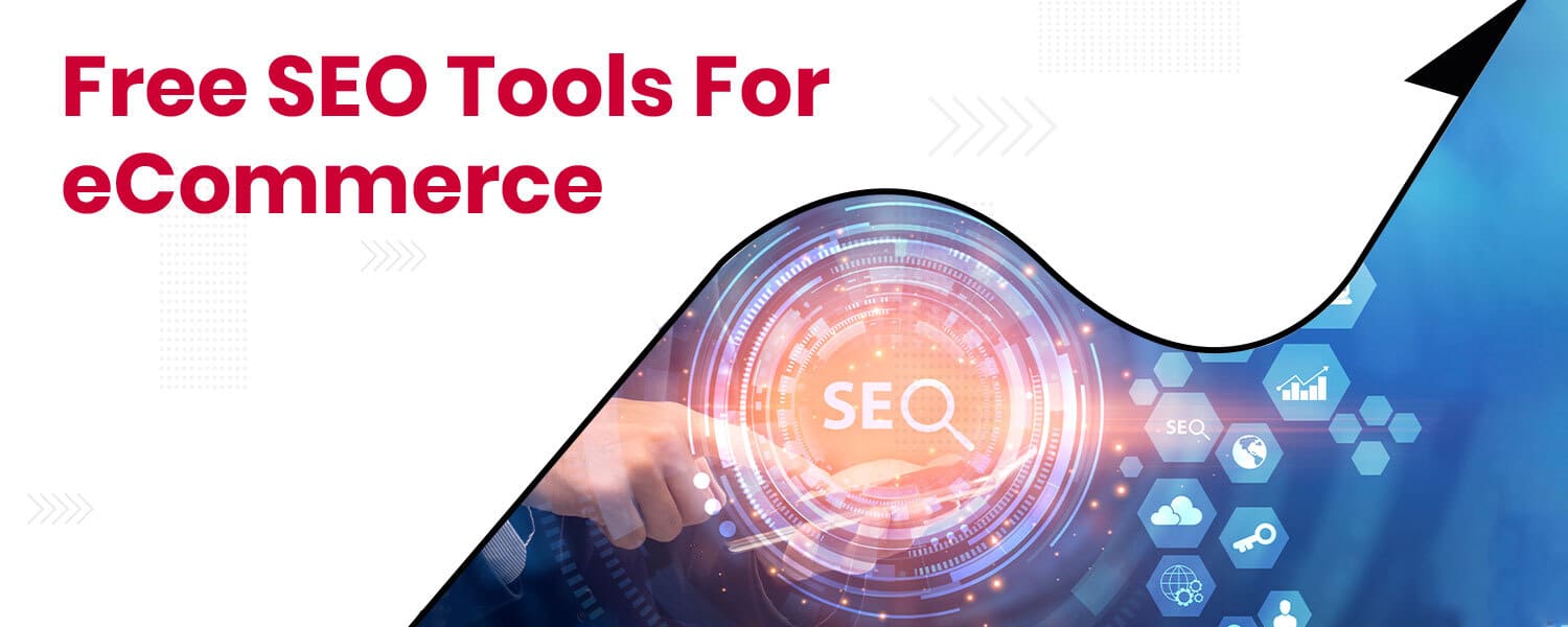Free SEO Tools For eCommerce