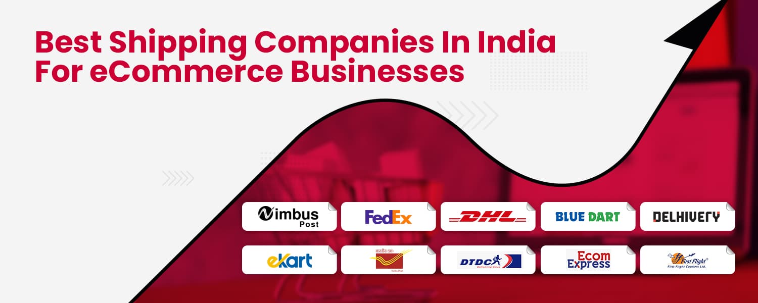 Best Shipping Companies in India for eCommerce Businesses
