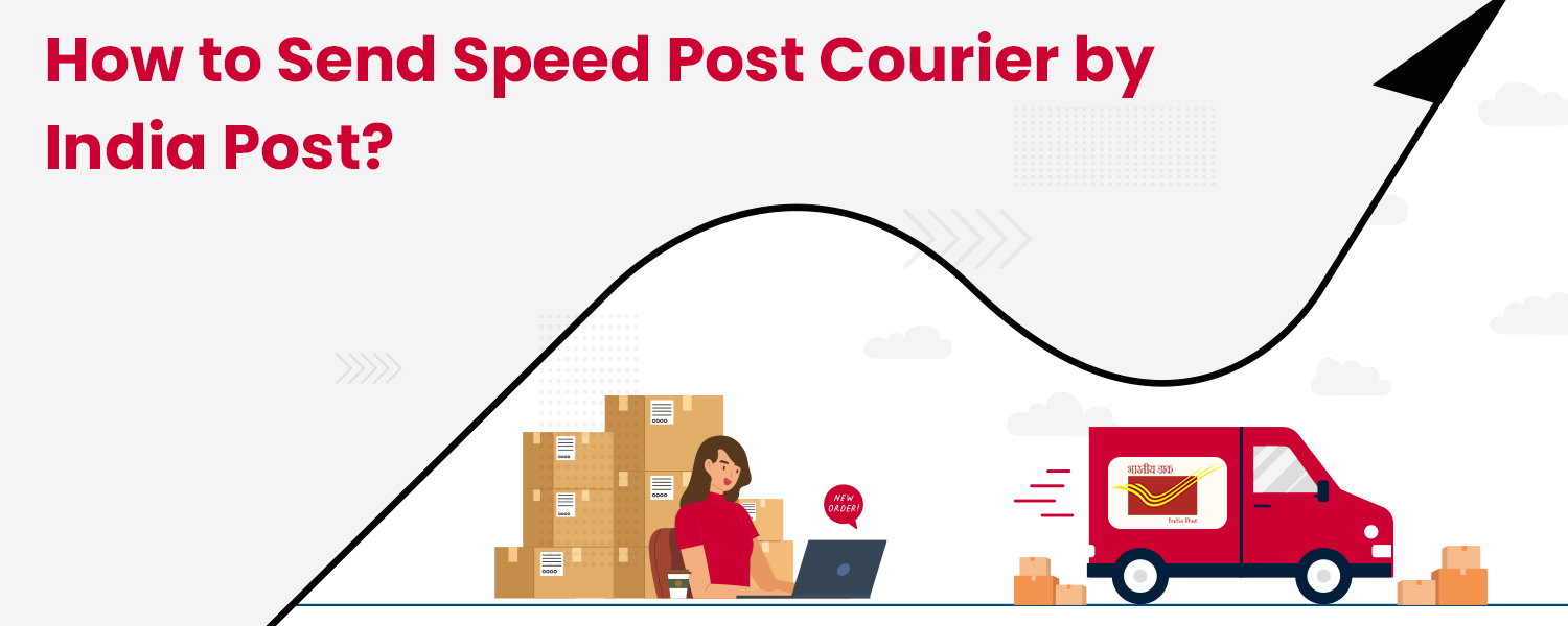 How to Send Speed Post Courier by India Post