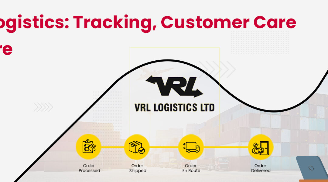 VRL Logistics Tracking Customer Care Number and More