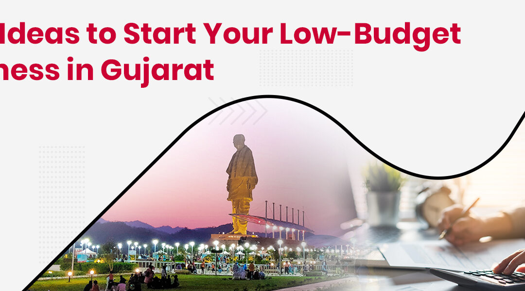 New Small Business Ideas in Gujarat with Low Investment
