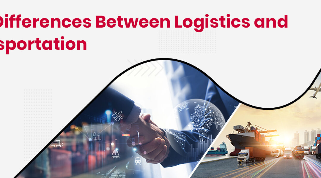 Difference Between Logistics and Transportation