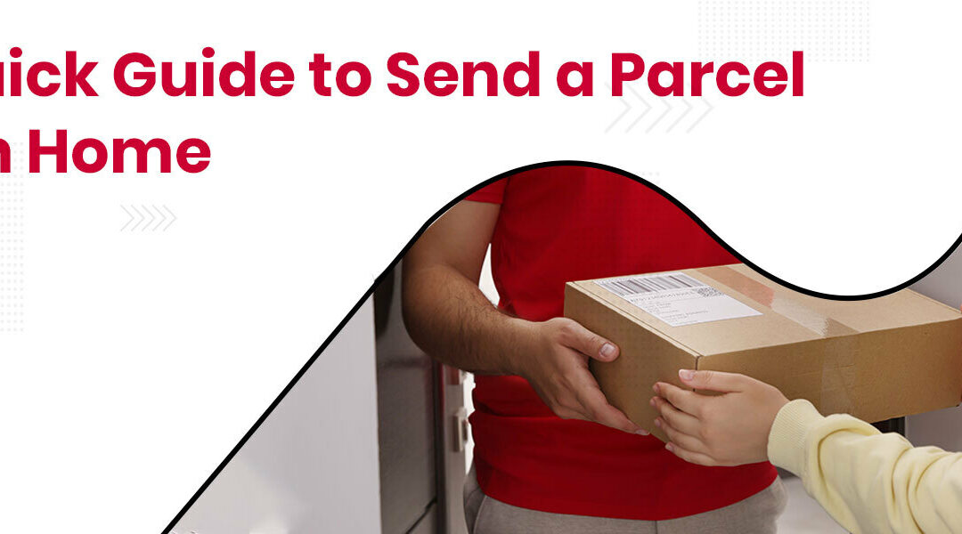 How to Courier a Parcel from Home?