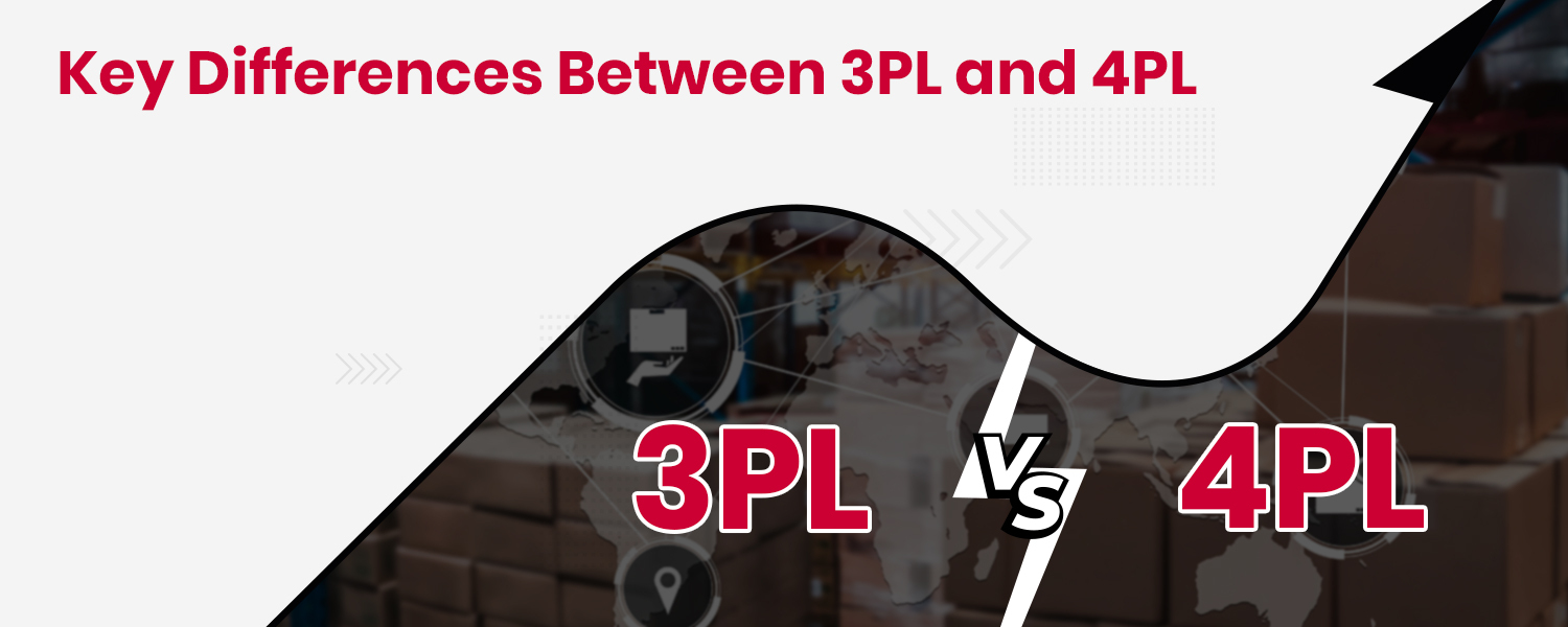 Key Differences Between 3PL and 4PL
