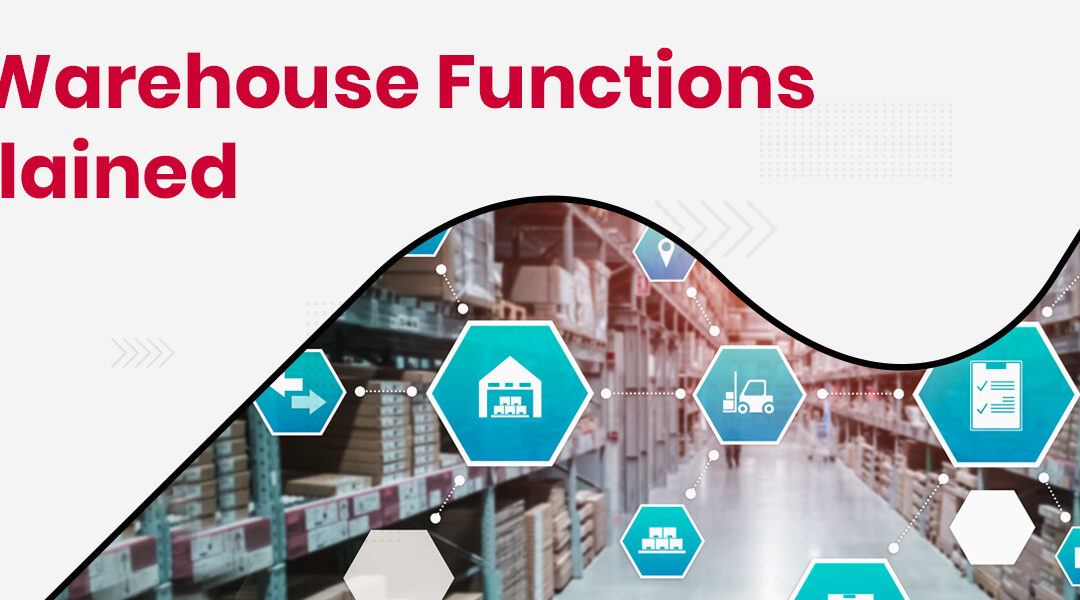 Understanding All Functions of Warehouse