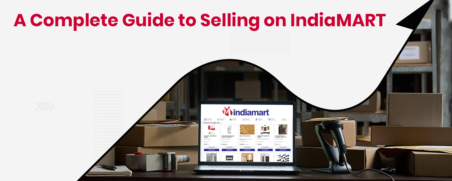 A Complete Guide to Selling on IndiaMART