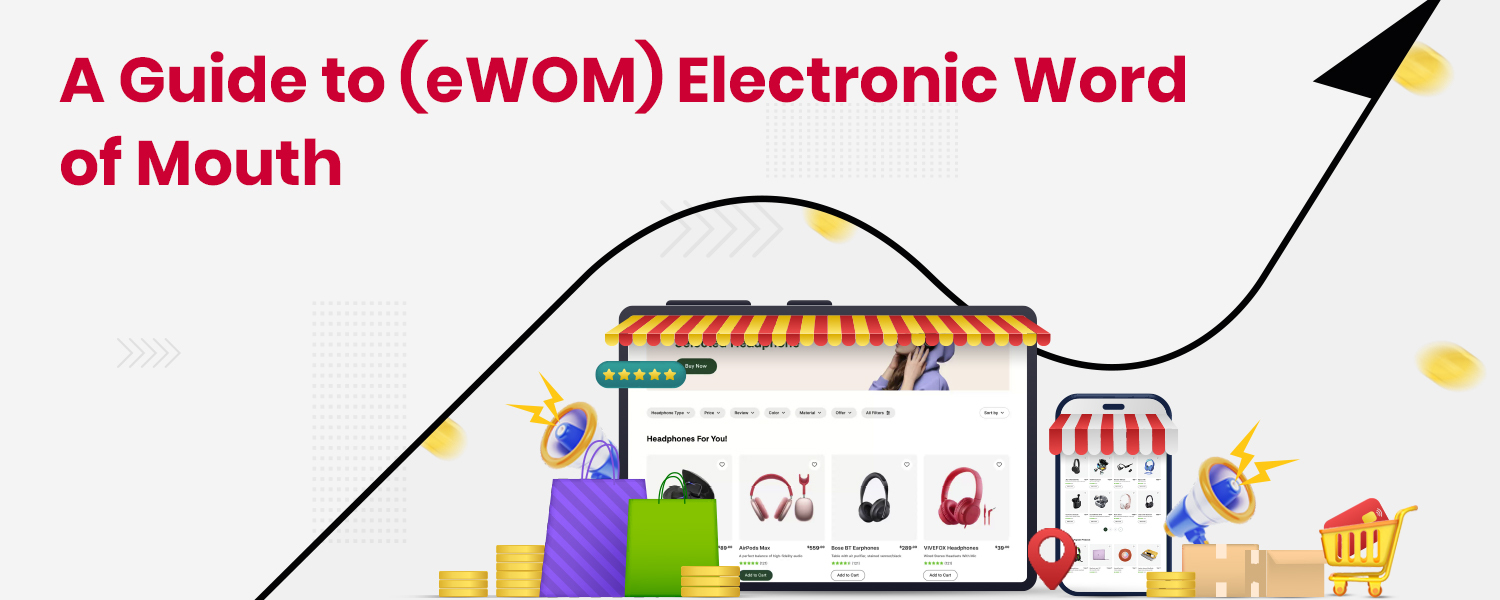 eWom (Electronic Word of Mouth): Meaning, Types, Example & Theory